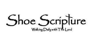 SHOE SCRIPTURE WALKING DAILY WITH THE LORD