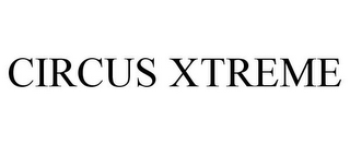 CIRCUS XTREME