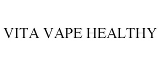 VITA VAPE HEALTHY