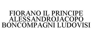 FIORANO IL PRINCIPE ALESSANDROJACOPO BONCOMPAGNI LUDOVISI