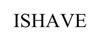 ISHAVE