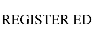 REGISTER ED