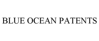 BLUE OCEAN PATENTS