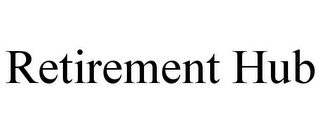 RETIREMENT HUB