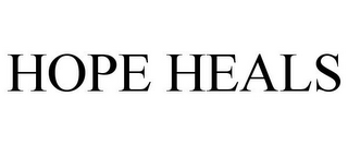 HOPE HEALS