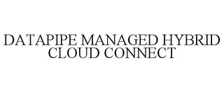 DATAPIPE MANAGED HYBRID CLOUD CONNECT