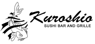 KUROSHIO SUSHI BAR AND GRILLE