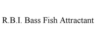 R.B.I. BASS FISH ATTRACTANT