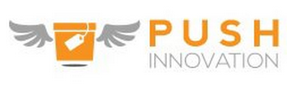 PUSH INNOVATION