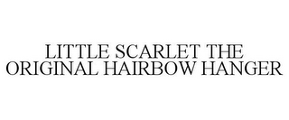 LITTLE SCARLET THE ORIGINAL HAIRBOW HANGER