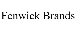 FENWICK BRANDS