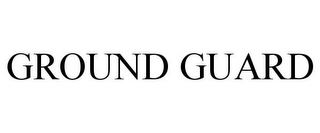 GROUND GUARD