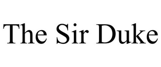 THE SIR DUKE