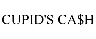 CUPID'S CA$H