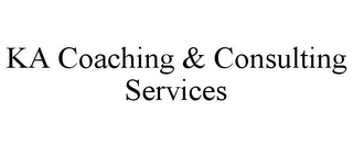 KA COACHING & CONSULTING SERVICES