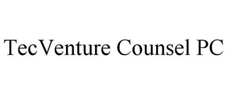 TECVENTURE COUNSEL PC