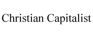 CHRISTIAN CAPITALIST