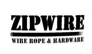 ZIPWIRE WIRE ROPE & HARDWARE