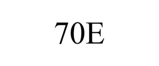 70E