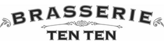 BRASSERIE TEN TEN