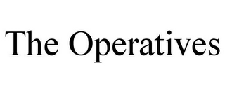 THE OPERATIVES