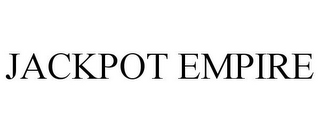 JACKPOT EMPIRE