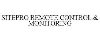 SITEPRO REMOTE CONTROL & MONITORING