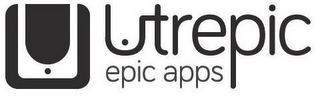 UTREPIC EPIC APPS