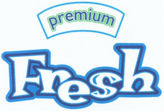 PREMIUM FRESH