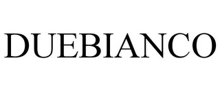 DUEBIANCO