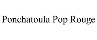 PONCHATOULA POP ROUGE