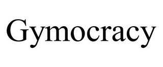 GYMOCRACY