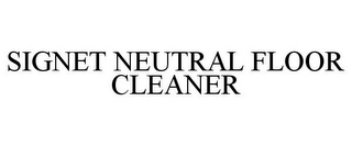 SIGNET NEUTRAL FLOOR CLEANER