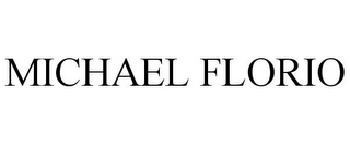 MICHAEL FLORIO