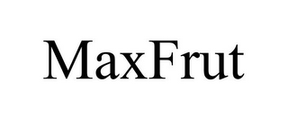 MAXFRUT