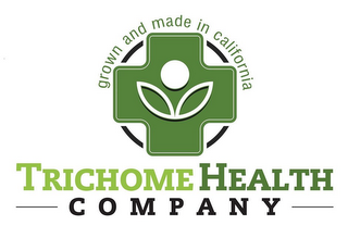 TRICHOME HEALTH COMPANY GROWN AND MADE IN CALIFORNIA