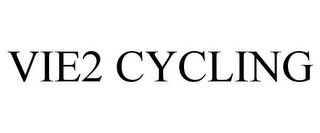 VIE2 CYCLING