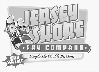 JSF JERSEY SHORE FRY COMPANY WITH SEA SALT SIMPLY THE WORLD'S BEST FRIES