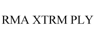 RMA XTRM PLY