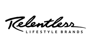 RELENTLESS LIFESTYLE BRANDS