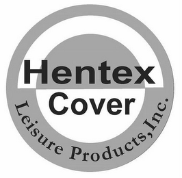 HENTEX COVER LEISURE PRODUCTS, INC.