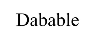 DABABLE