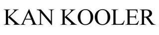 KAN KOOLER