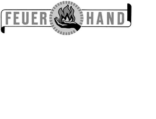 FEUER HAND