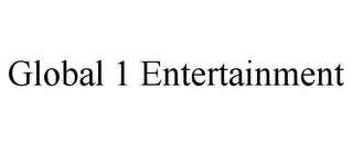 GLOBAL 1 ENTERTAINMENT