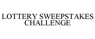 LOTTERY SWEEPSTAKES CHALLENGE