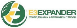 E3EXPANDER EFFICIENT, ECOLOGICAL & ENVIRONMENTALLY FRIENDLY