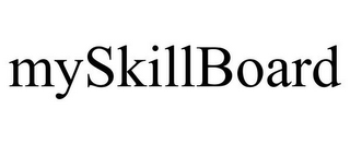 MYSKILLBOARD