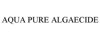 AQUA PURE ALGAECIDE