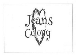 JEANS COLONY